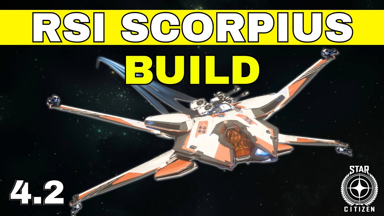 Руководство по сборке корабля RSI Scorpius — Star Citizen 4.2 — наши лучшие варианты модернизации...