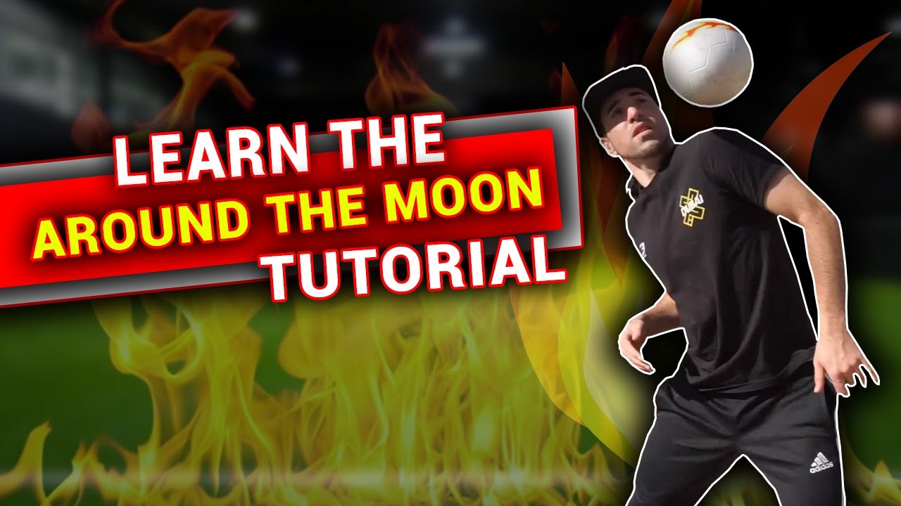 #21 FREESTYLE FOOTBALL TUTORIAL - 