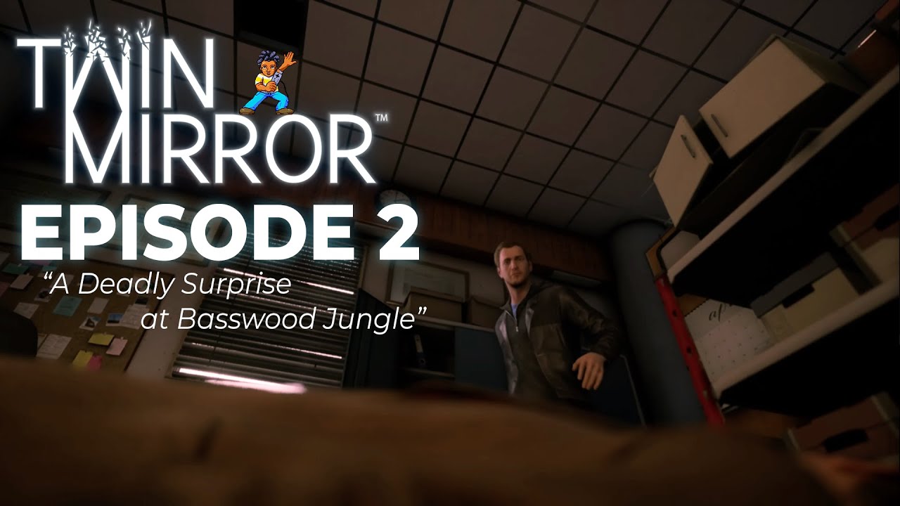 Twin Mirror - Episode 2: The Room Where It Happened