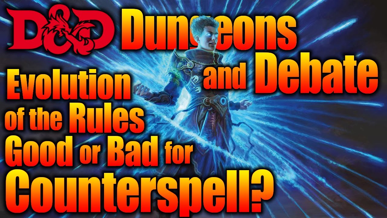 D&D Spells: Counterspell Fixed or Ruined