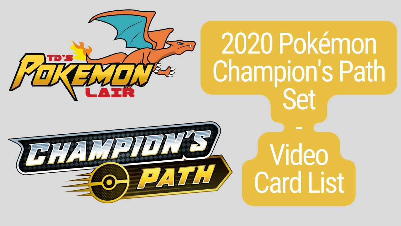 2020 Pok&eacute;mon Champion's Path Set Video Card List