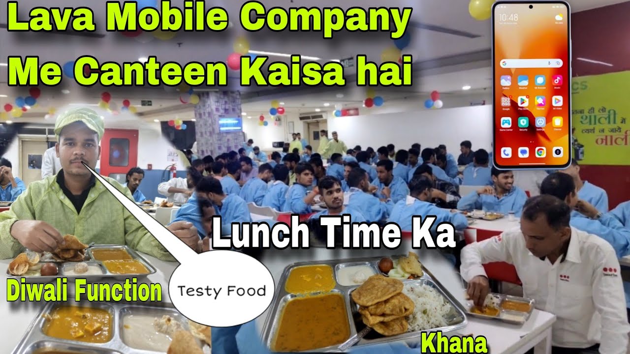 Lava International mobile Company Noida #canteen #vlog #new #newvideo #lava #newstatus 