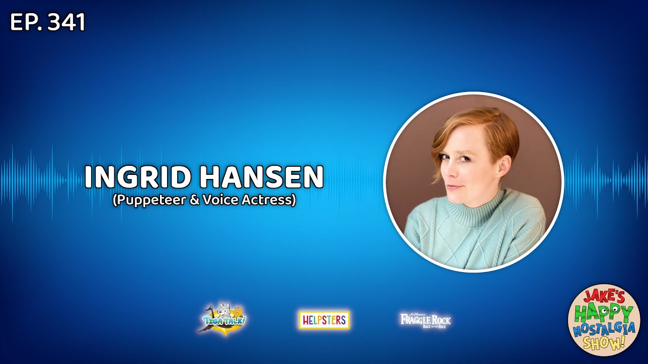 Episode 341: Ingrid Hansen (Puppeteer & Voice Actress)
