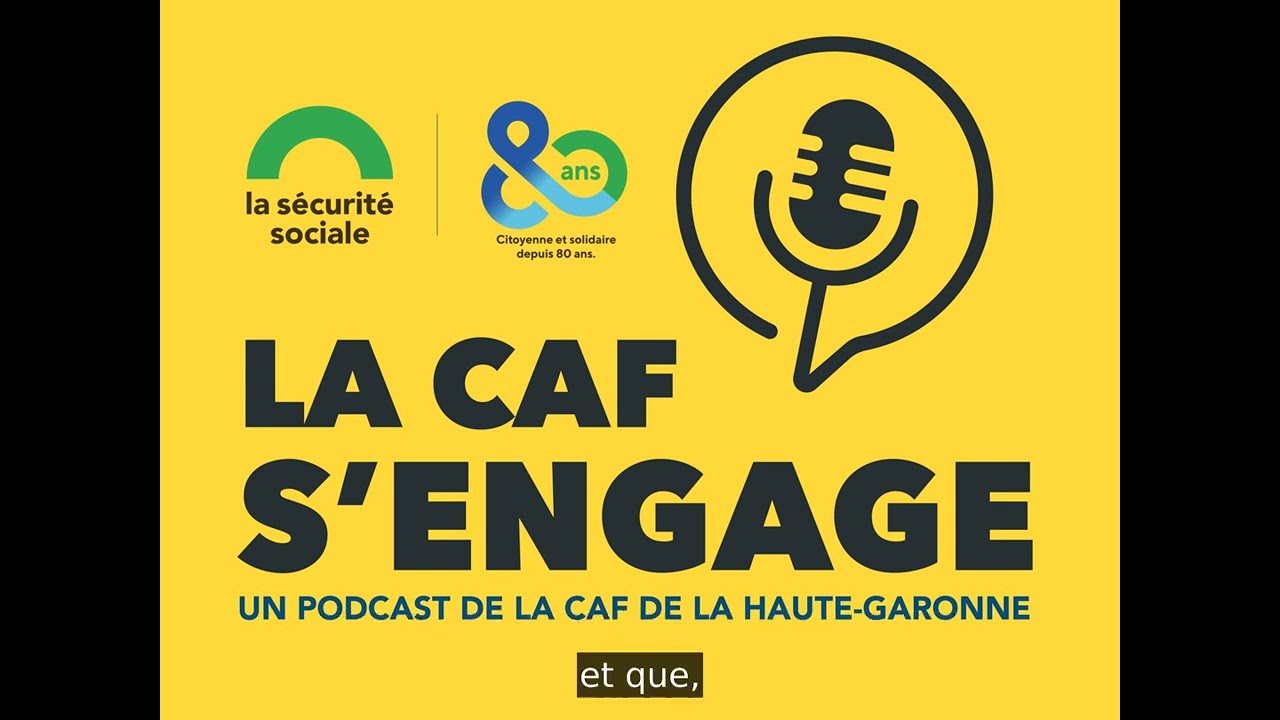 La Caf s'engage : la Sécurité sociale a 80 ans !