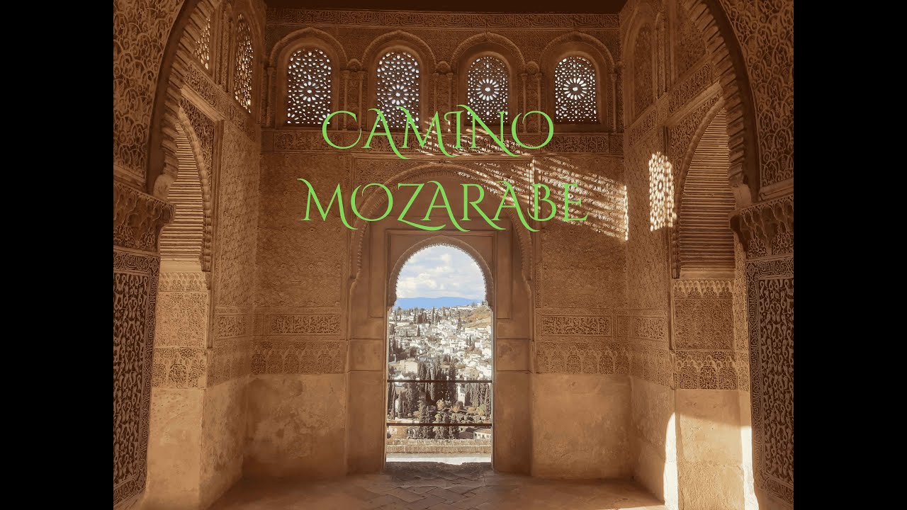 CAMINO MOZARABE