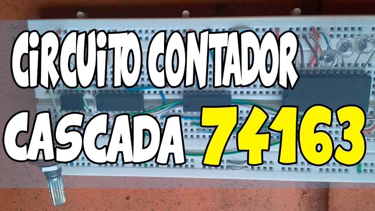 Circuito contador en cascada - 74163