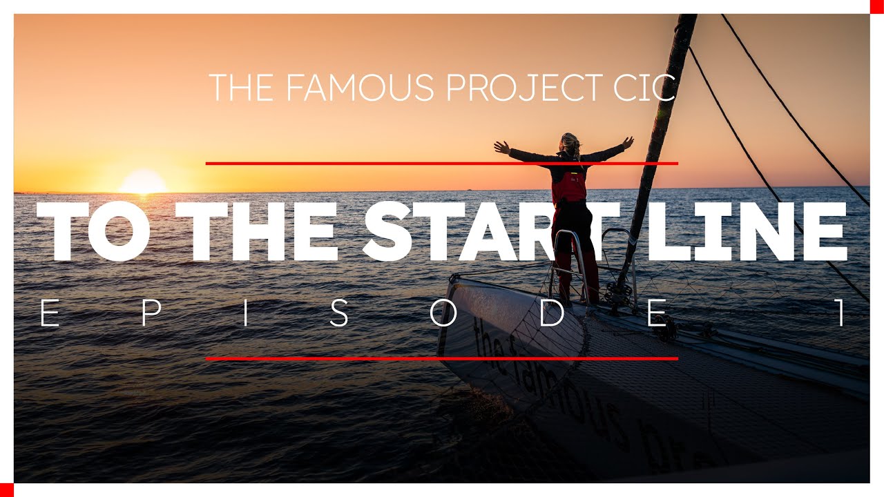 To The Start Line - Episode 1 | The Famous Project CIC