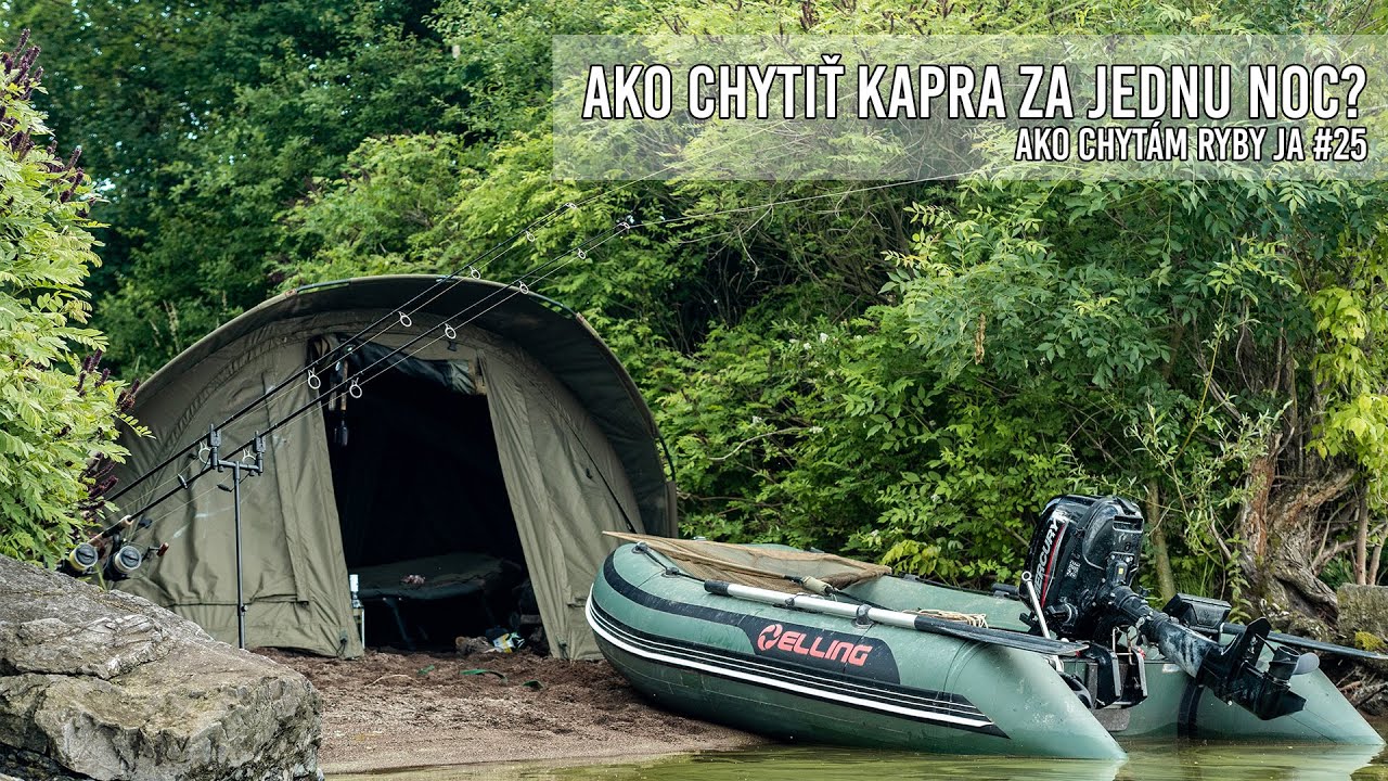 Ako Uloviť Kapra za Jednu Noc na Zemplínskej Šírave | Ako Chytám Ryby Ja #25