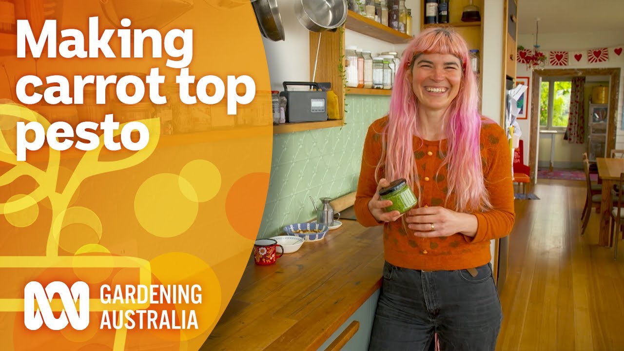 Delicious and simple carrot top pesto recipe | Cooking Your Garden Produce | Gardening Australia