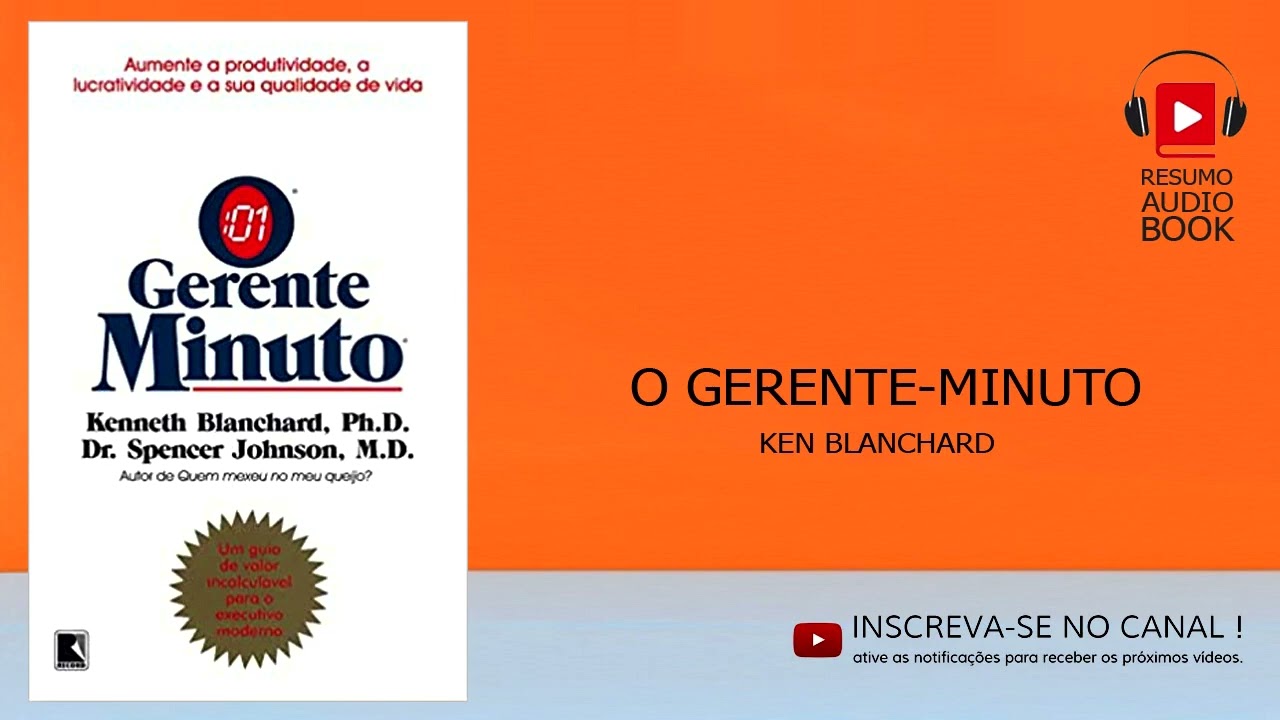 O gerente minuto   Resumo áudio book