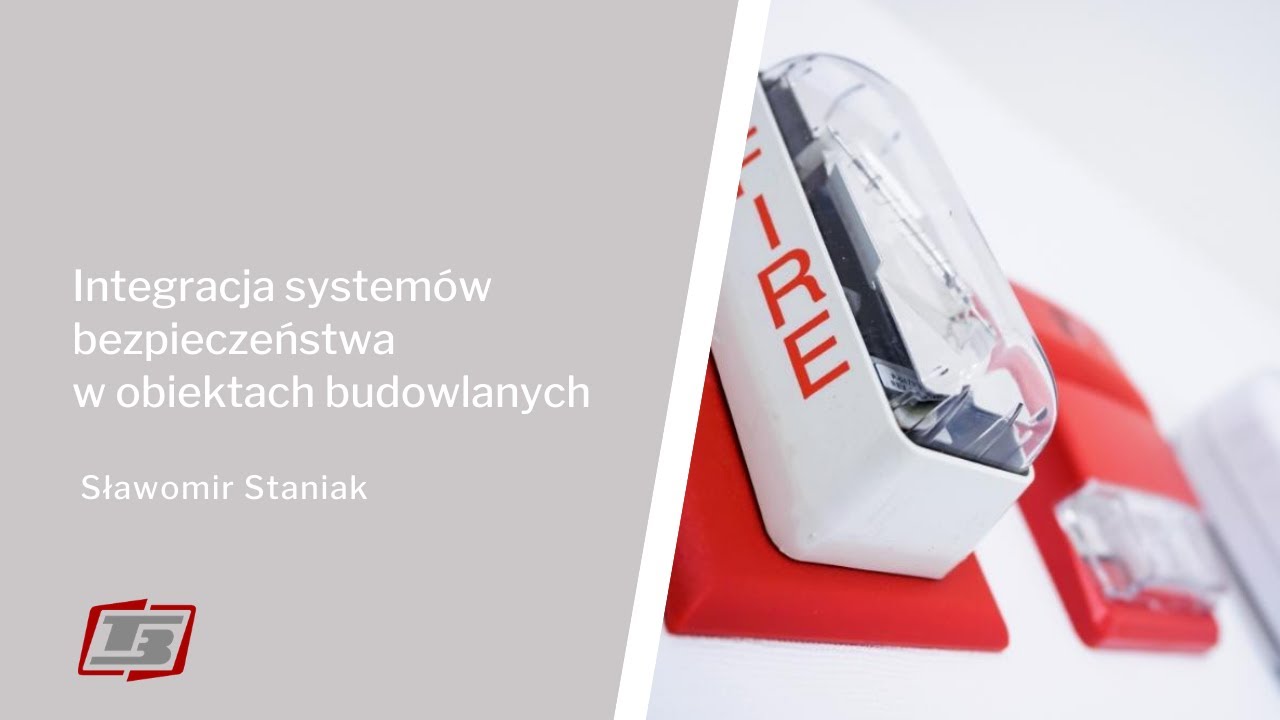 Integracja systemów bezpieczeństwa w obiektach budowlanych