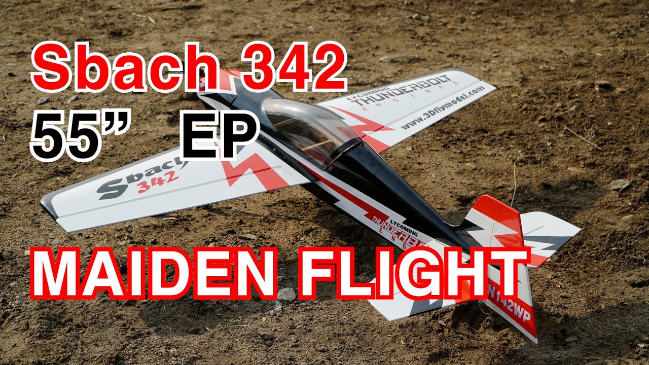 Sbach 342 55 EP Maiden flight