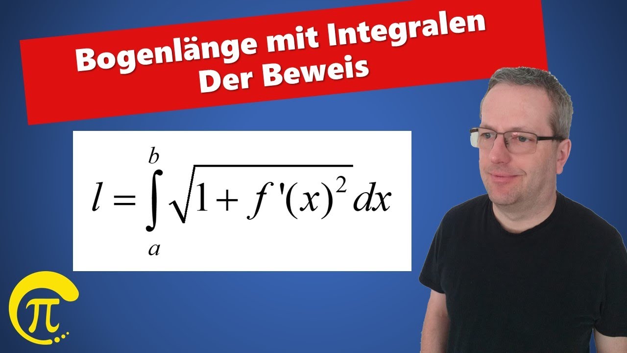 Bogenlänge mit Integralen - Ein möglicher Beweis