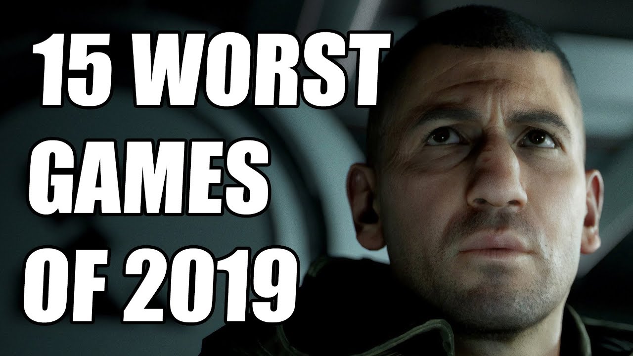15 WORST Video Games of 2019