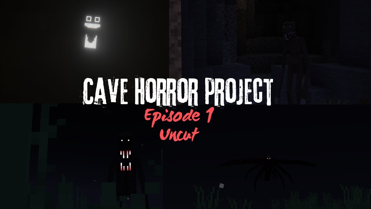 Cave Horror Project - Episode 1 Uncut [Featuring Dylan]