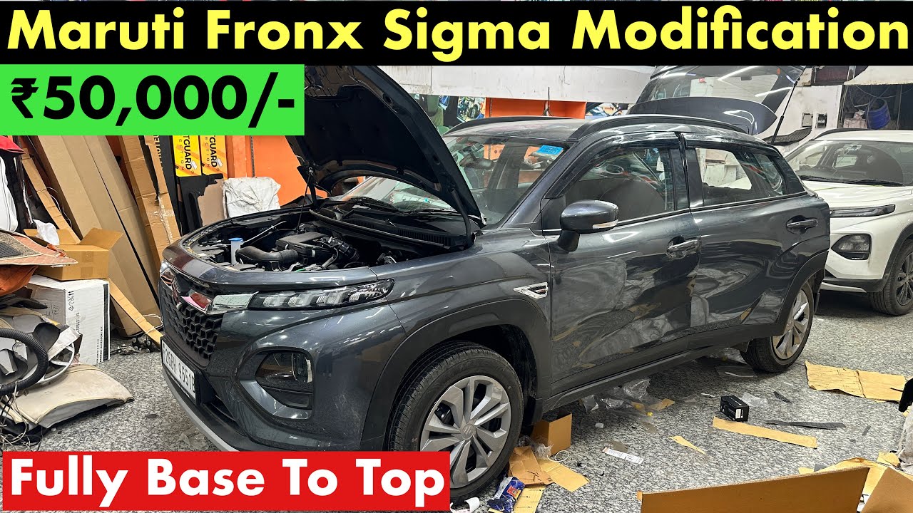 Fronx Sigma Modification in ₹50,000/- | Maruti Fronx Base Model Modification 