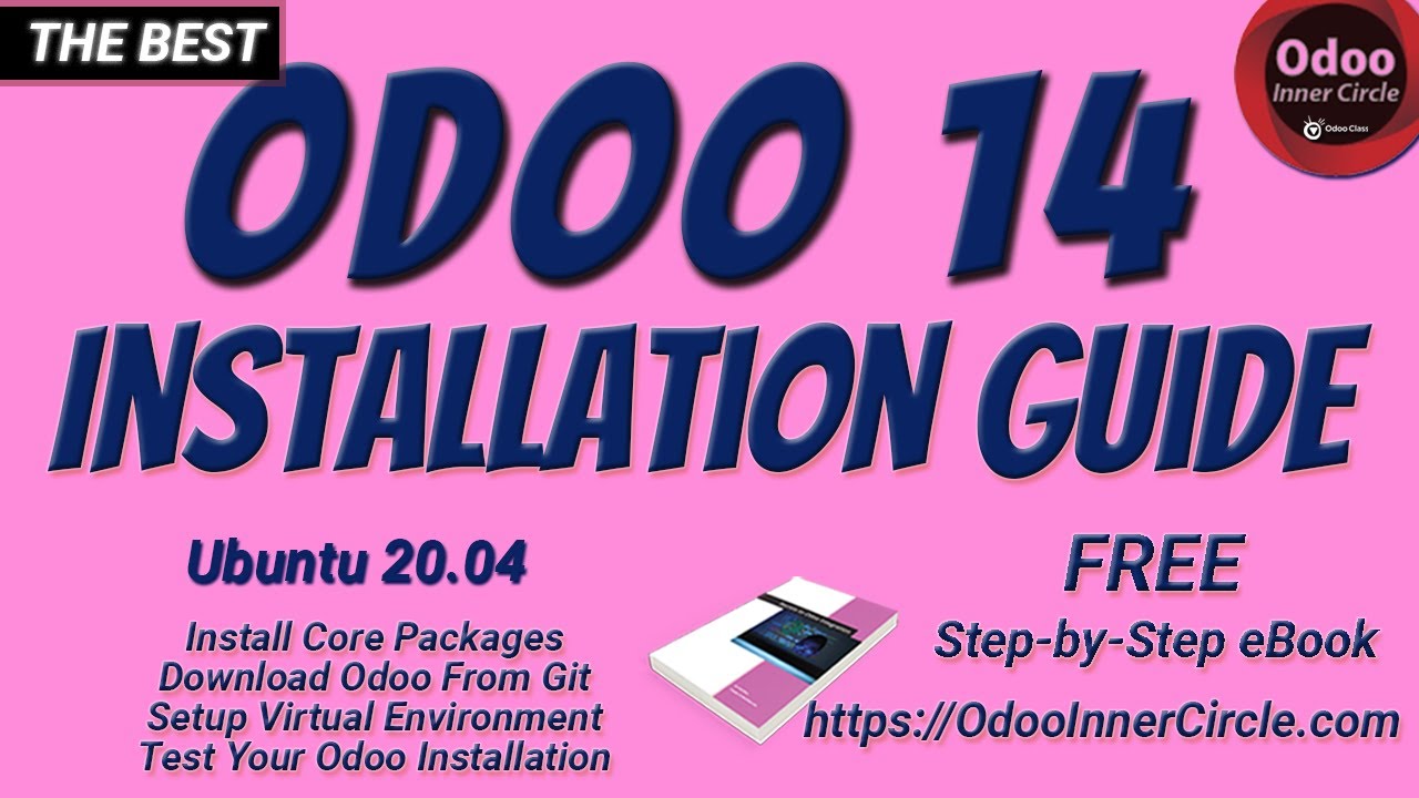 Odoo 14 Installation Guide - Ubuntu 20.04