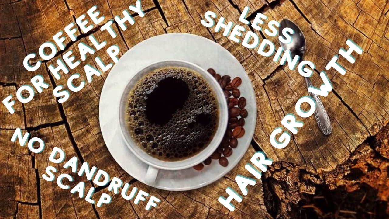Coffee for Scalp Health & Hair Growth   HD 1080p