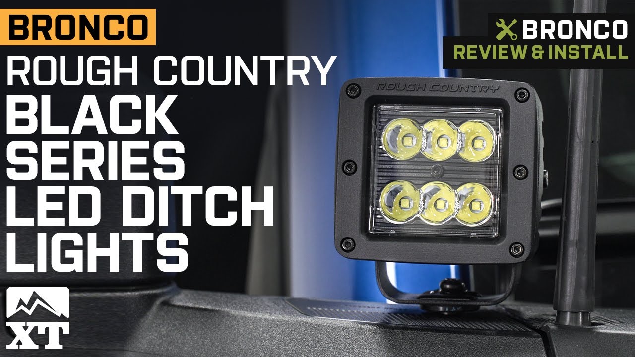 2021-2022 Bronco Rough Country Black Series LED Ditch Lights; Spot Beam Review & Install
