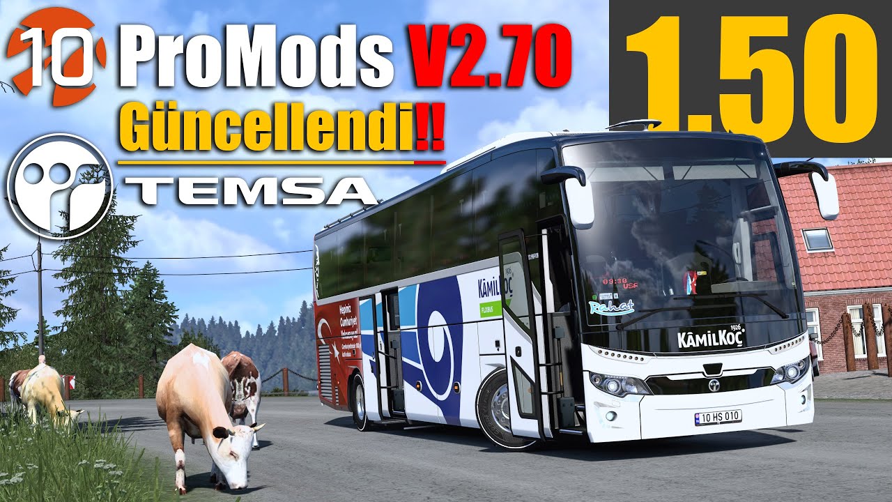 TEMSA MARATON YAYINLANDI !! PROMODS V2.70 YENİ GÜNCELLEME ÇIKTI | ETS2 1.50 !!