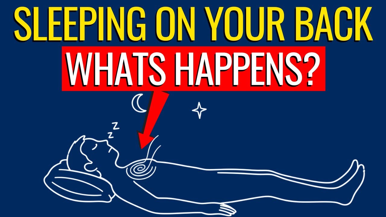 WHAT HAPPENS WHEN YOU SLEEP ON YOUR BACK MIGHT SURPRISE YOU