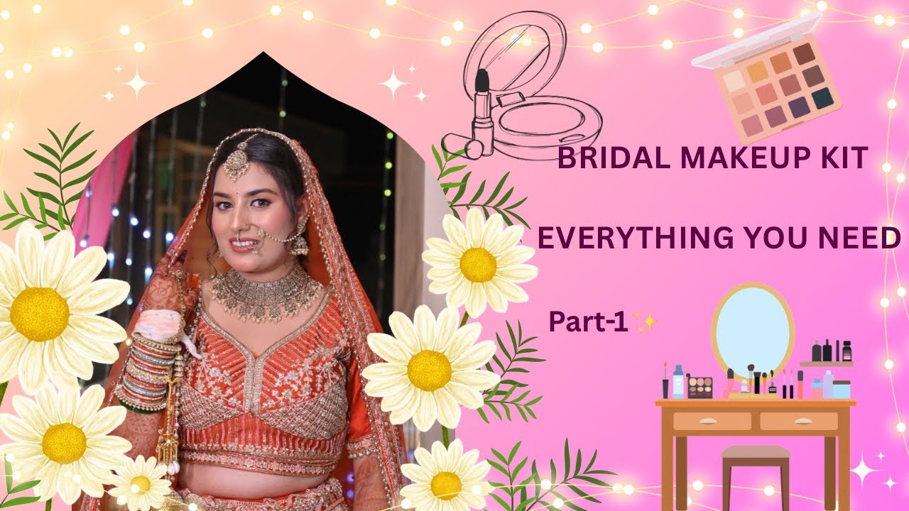 Part-1 of wedding series…my makeup kit💕