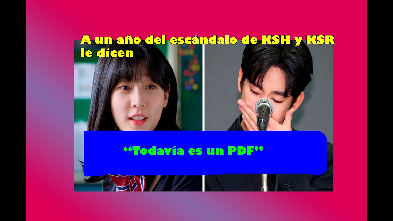 A un año del escándalo de Kim Soo Hyun y Sae Ron la gente le dice PDF