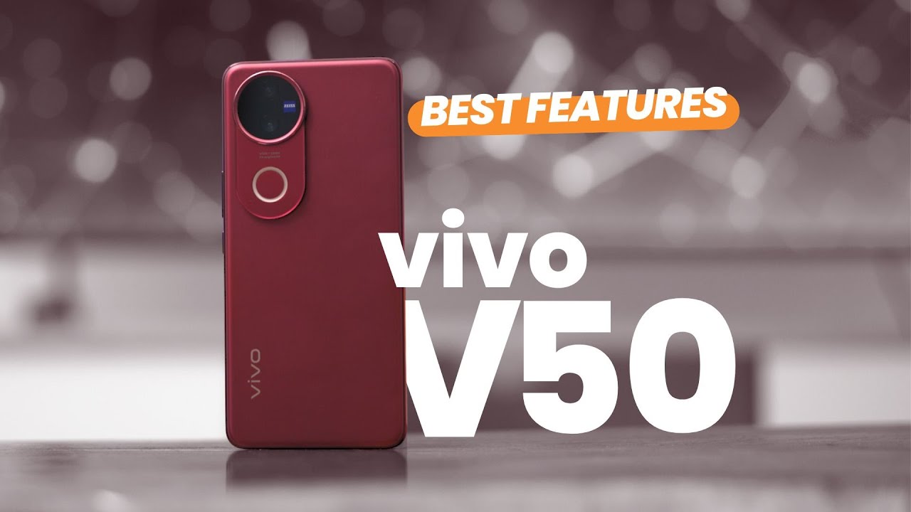 vivo V50: Best Features