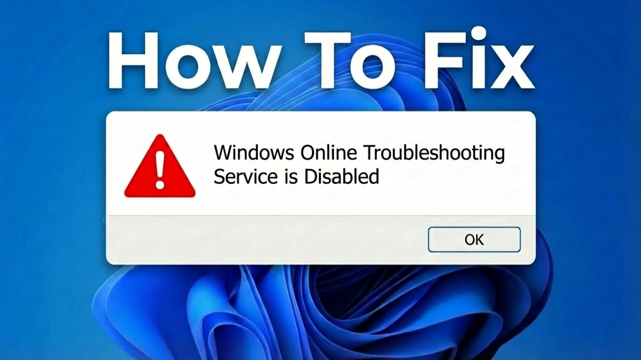 How To Fix Windows Online Troubleshooting Service is Disabled Error