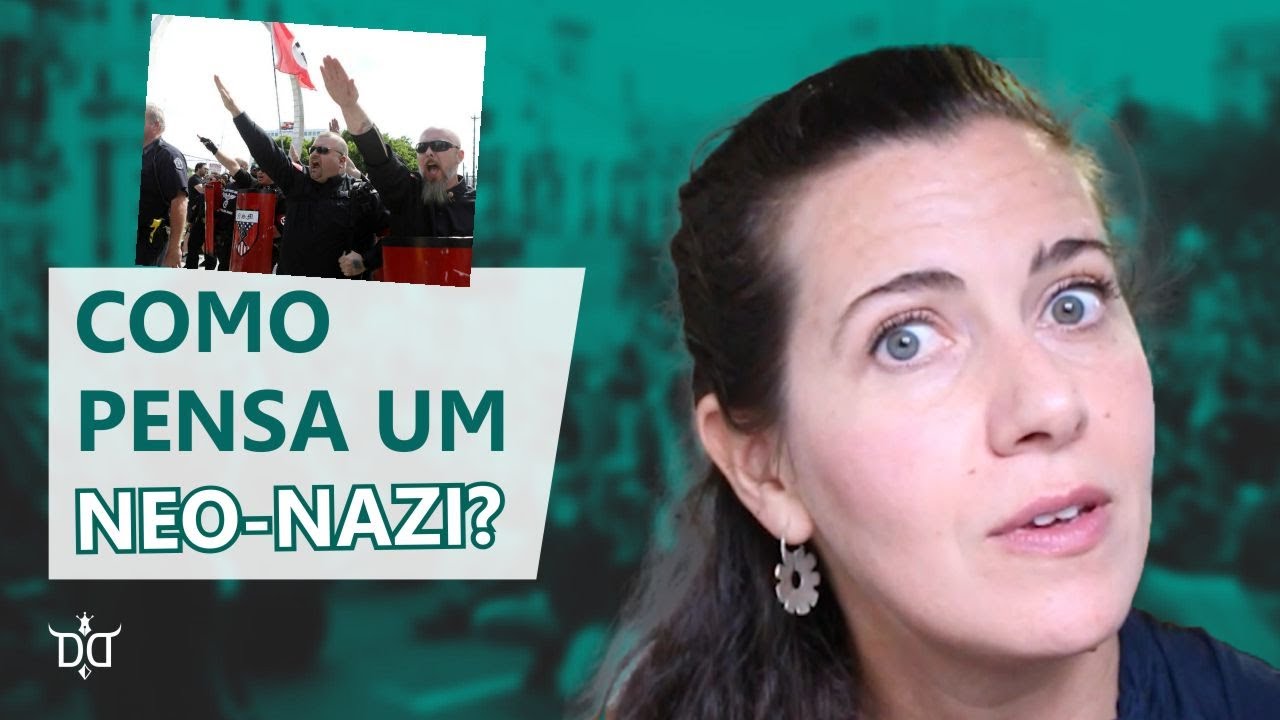 Como pensa um Neo-Nazi ??