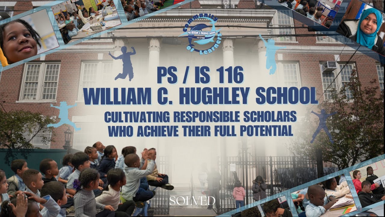 PS/ IS116Q William C. Hughley School