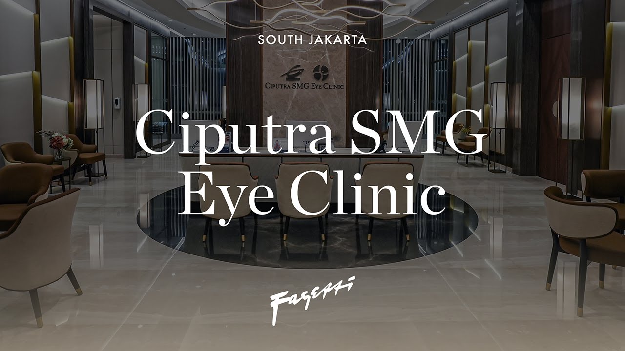 Ciputra SMG Eye Clinic x Fagetti