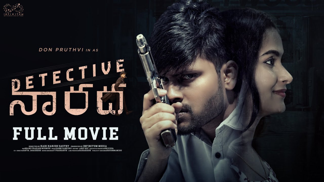 Detective Narada Full Movie | Telugu Full Movies  | Don Pruthvi | Kanchan Bamne | Infinitum Movies