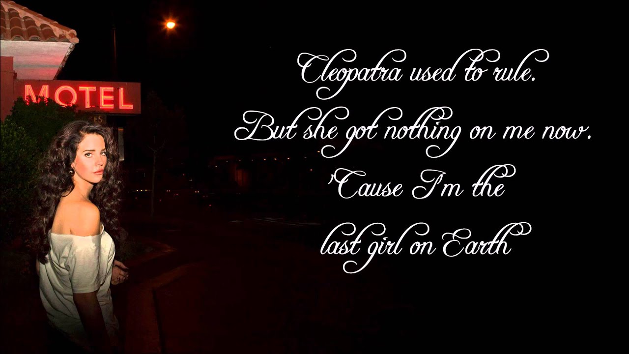 Last Girl On Earth (Karaoke/Instrumental HD) - Lana Del Rey