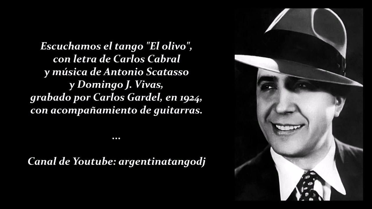 CARLOS GARDEL: El olivo (TANGO) #carlosgardel #tango #tangoargentino