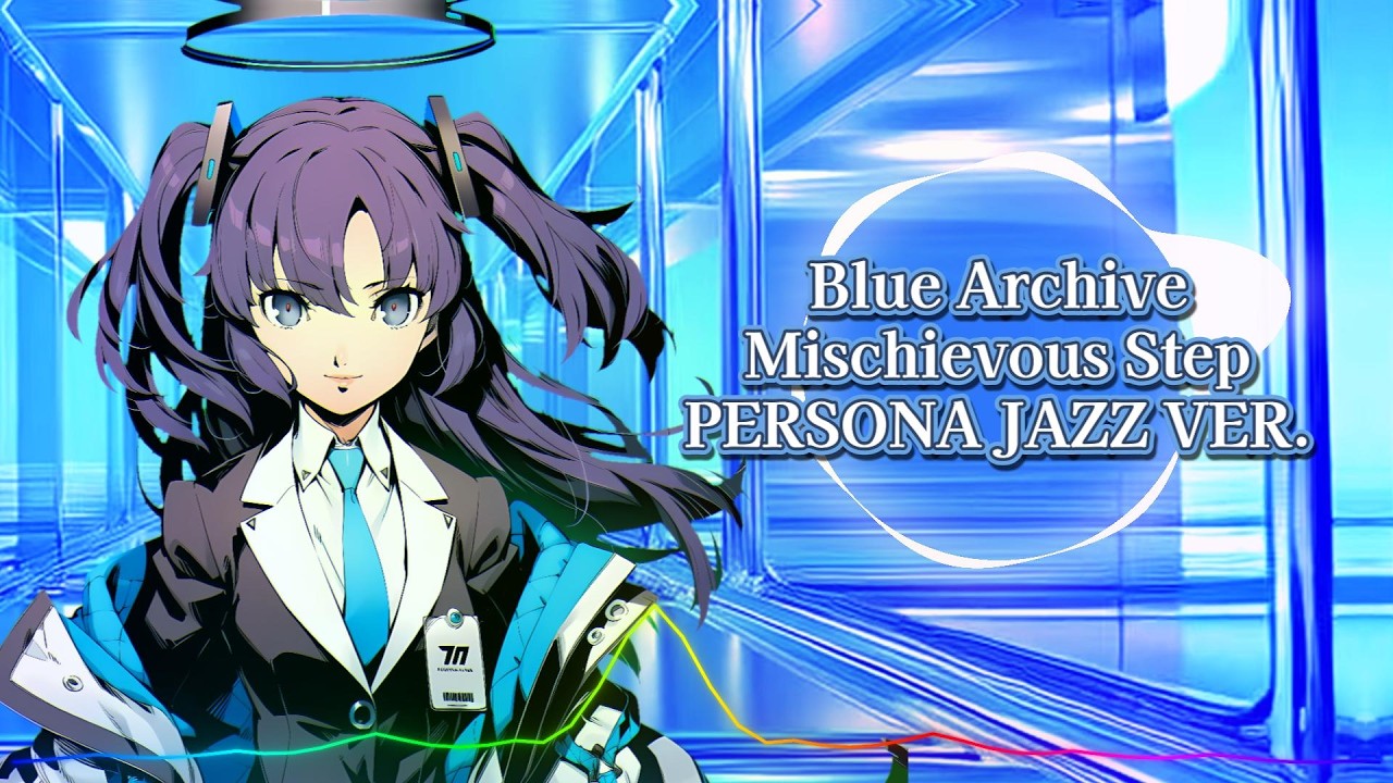 Blue Archive - Mischievous Step (Maze Stage BGM) / Persona Jazz ver. |Sheer's Dream Music