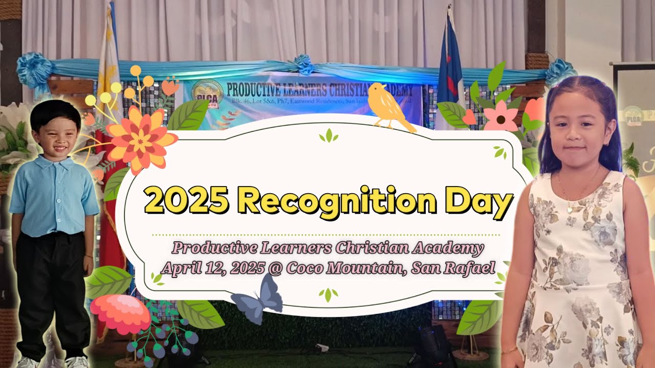 2025 PLCA Recognition Day : Maxine Rian with High Honor(Grade 2) &  Marqus Rein with Honor(Kinder 1)
