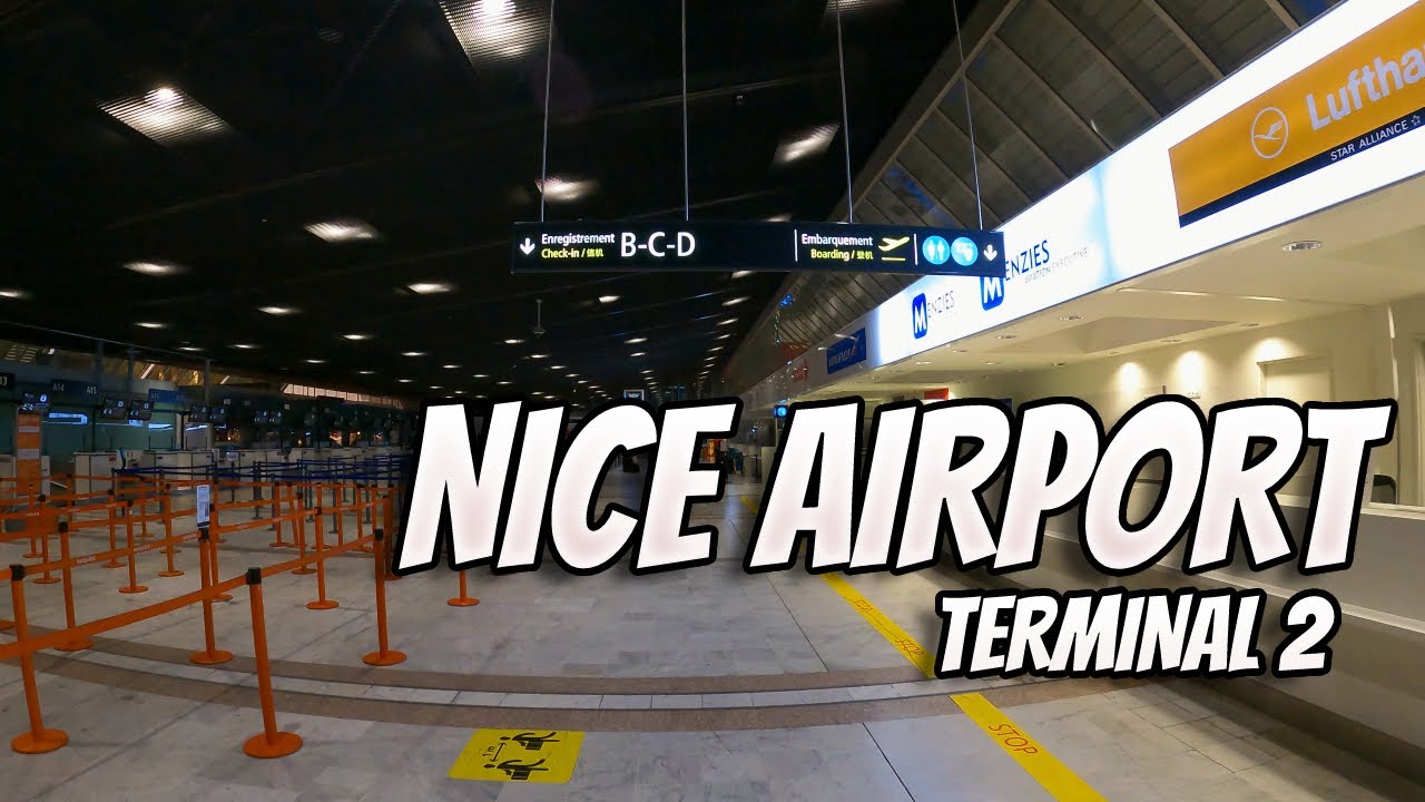 Nice Côte d'Azur Airport (NCE) | Departure Terminal 2 | Nice Airport France