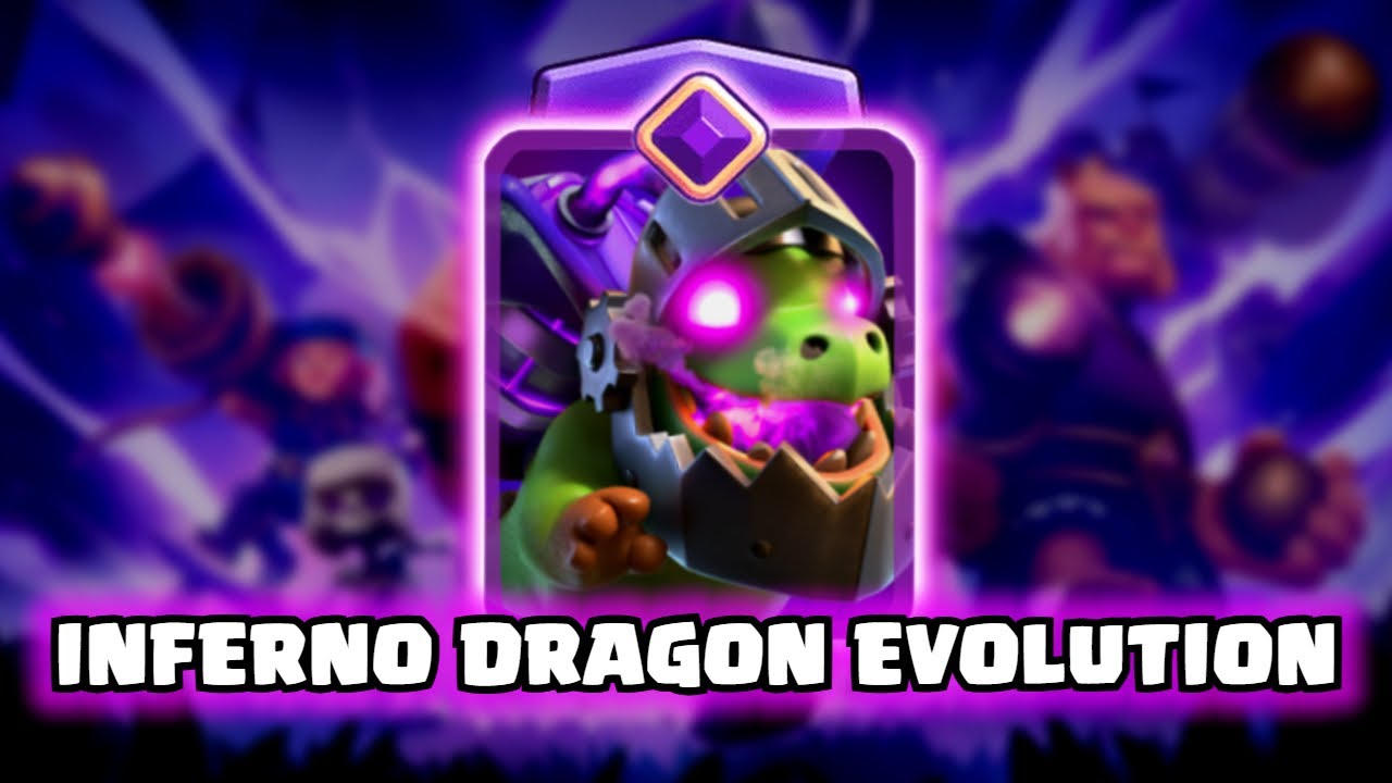 Inferno Dragon Evolution | Clash Royale