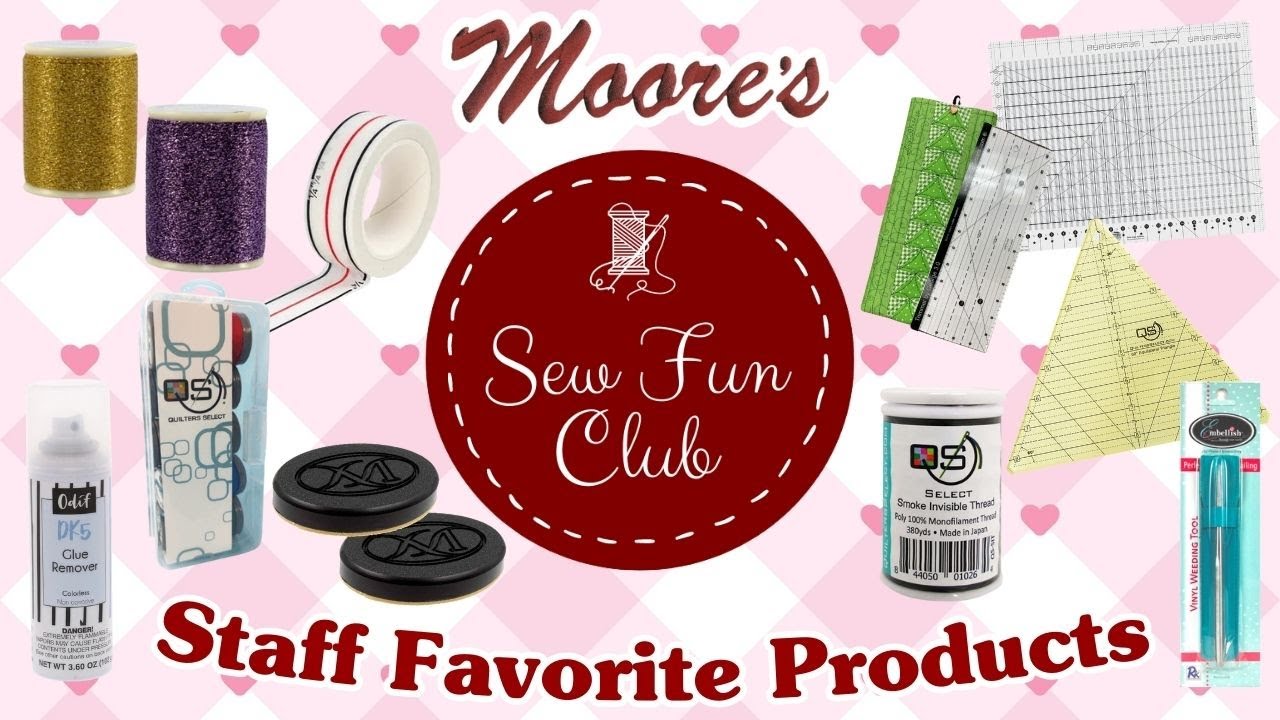 Sew Fun Club Live February 2026 | Staff Favorite Products