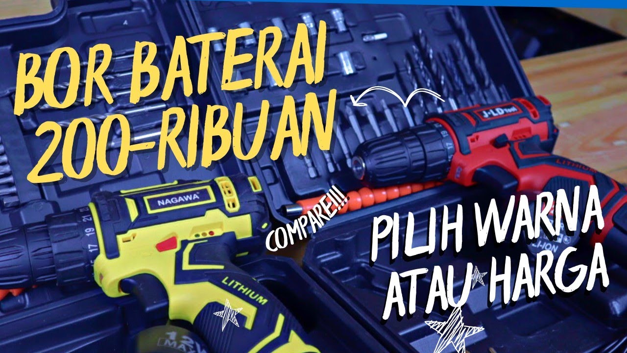 Komparasi bor baterai 12V 200 ribuan Nagawa vs J.LD Galak yang mana?!