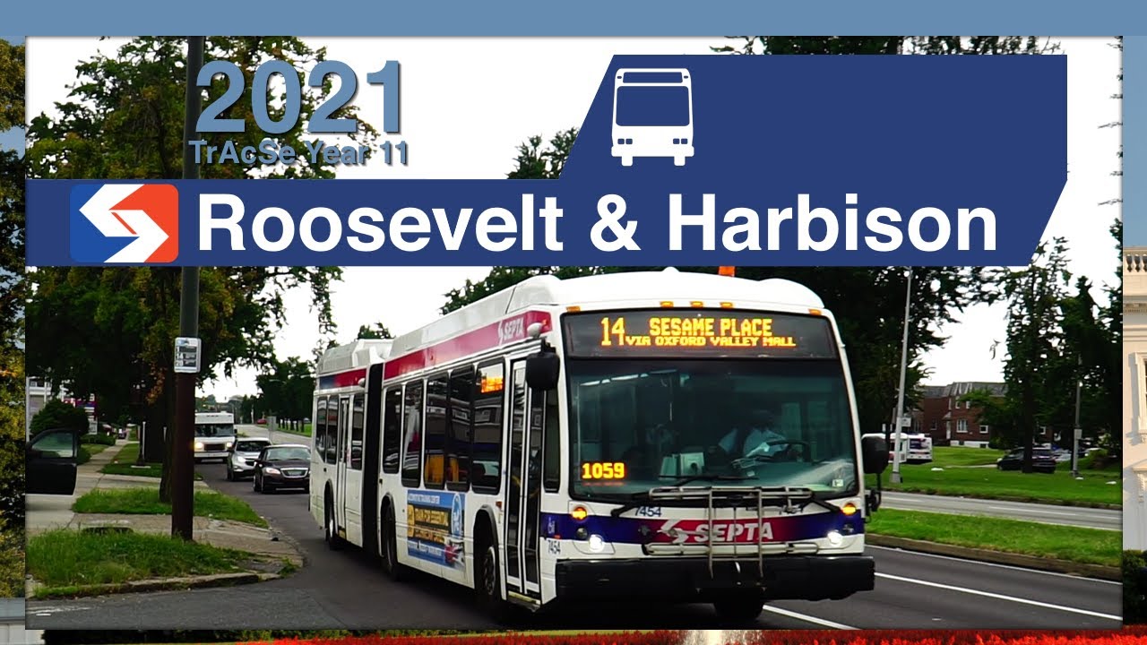 Northeast Philadelphia, PA: Roosevelt Boulevard and Harbison Avenue - TrAcSe 2021