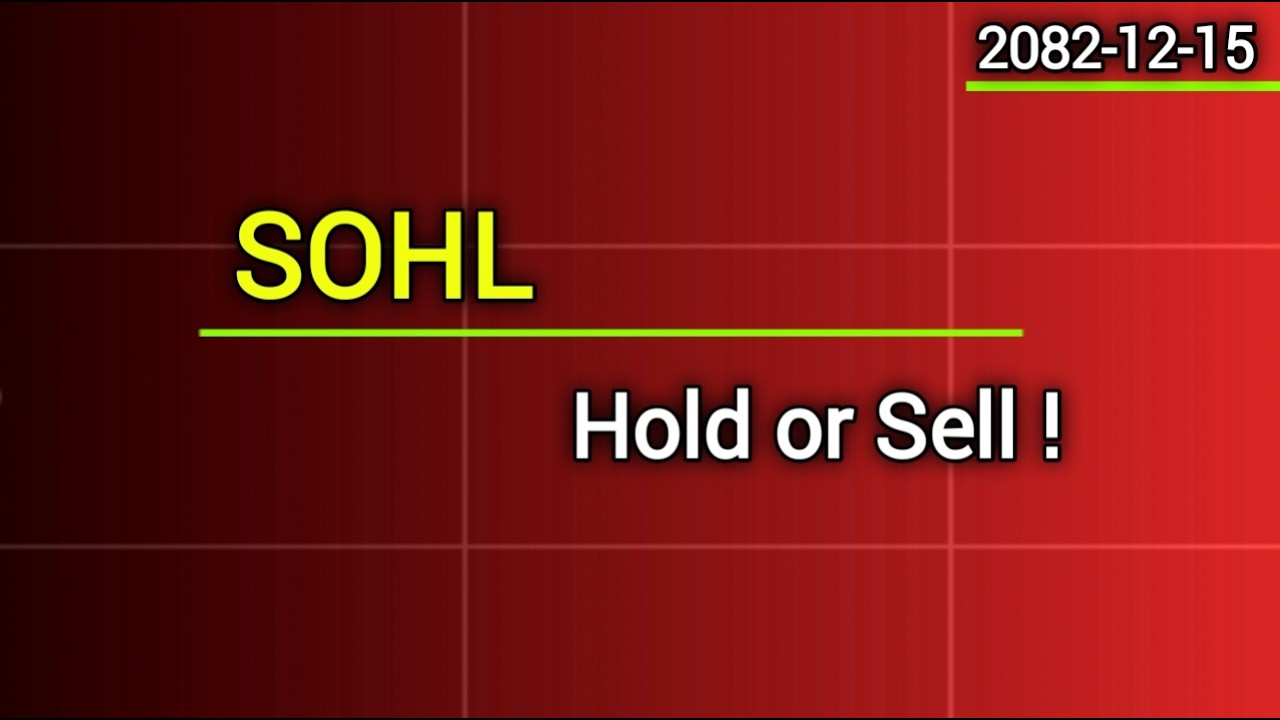 SOHL Stock(share) Analysis |share market in nepal | nepse analysis today| share market news latest