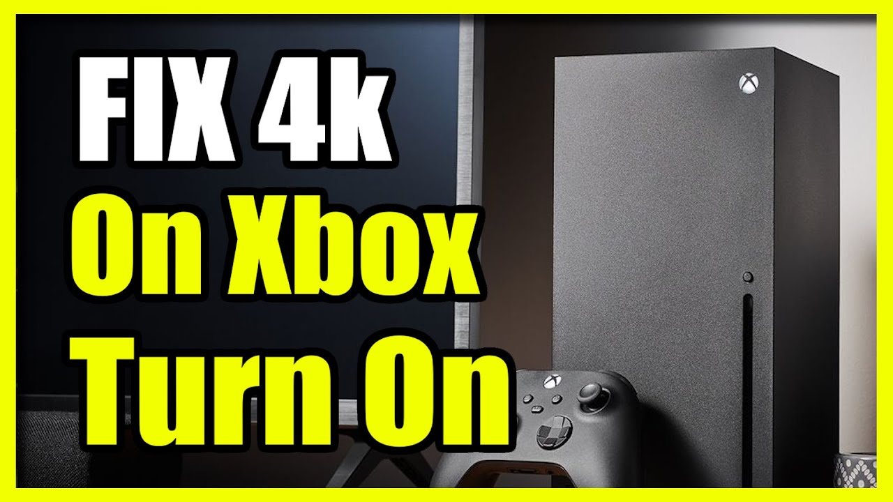 Как исправить и включить 4K на Xbox Series X/S (простое руководство)