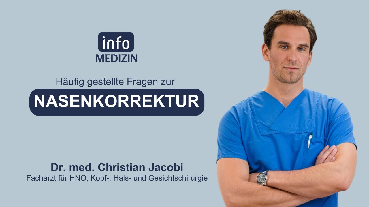 Nasenkorrektur: Häufig gestellte Fragen 👨‍⚕️ Dr. Jacobi | info Medizin