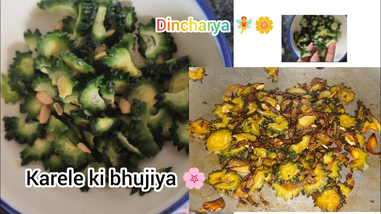 Karela ki bhujiya 🌸 बिल्कुल आसान तरीके से बनाए करवा तो बिलकु भी नहीं लगेगा# karela#recipe