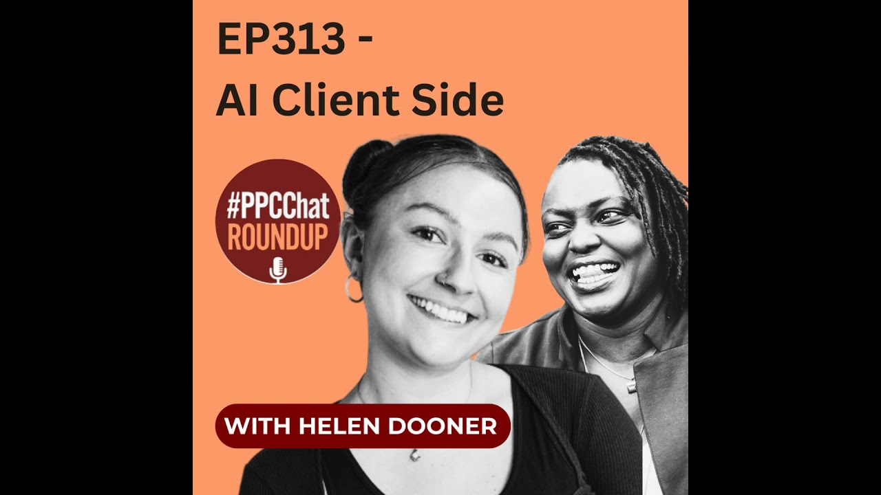 EP313 - AI Client Side with Helen Dooner