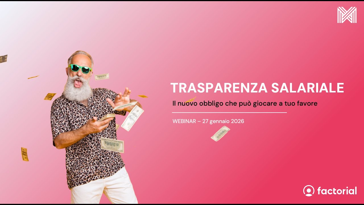 Trasparenza salariale: il nuovo obbligo che può giocare a tuo favore