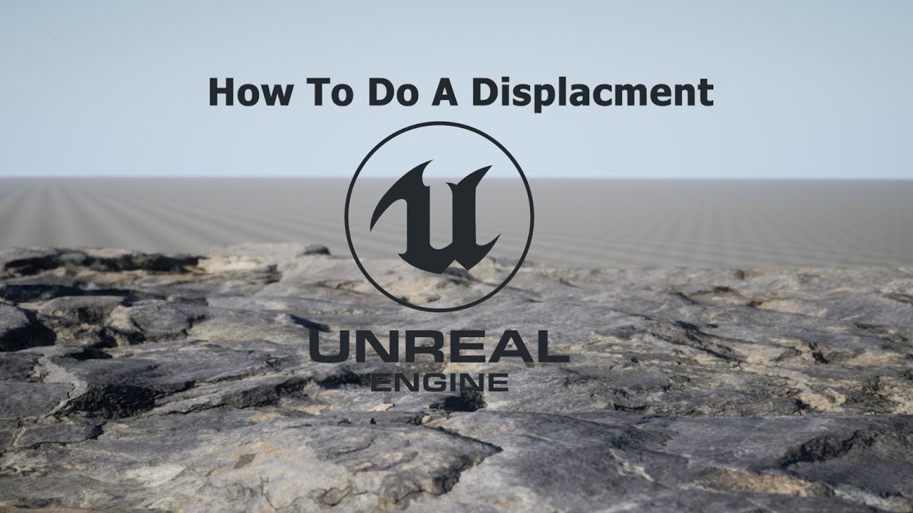 Fast UE5.0 Displacement (Tutorial)