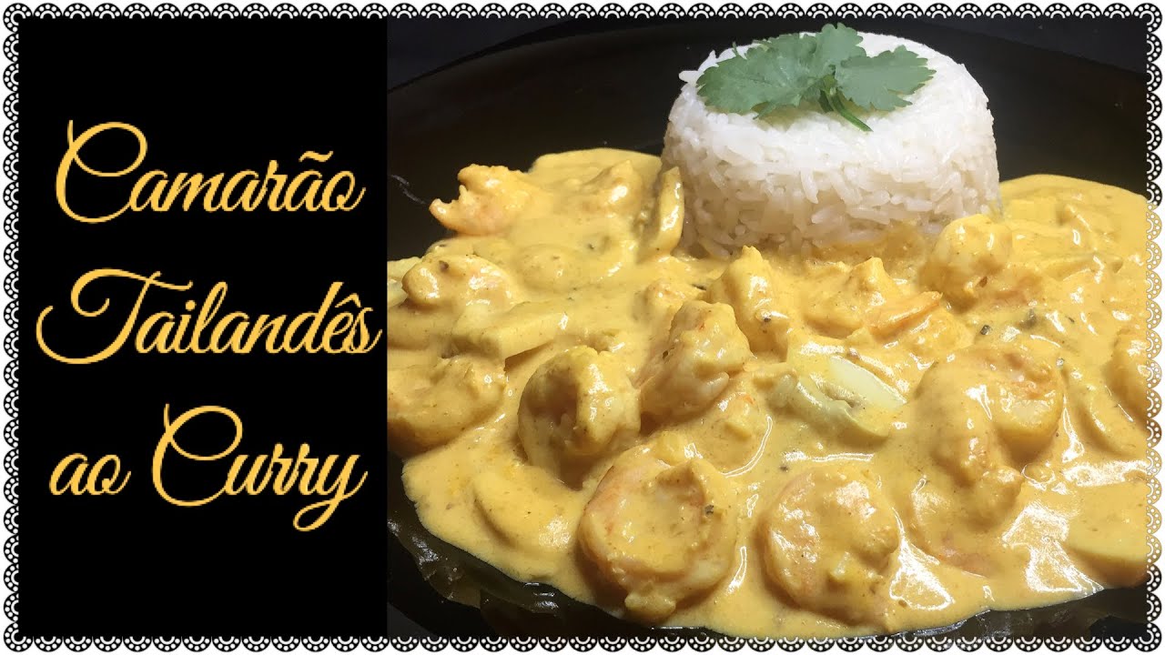 RECEITA DE CAMARÃO TAILANDÊS AO CURRY